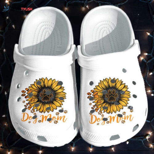 Dog Mom Sunflower Custom Shoes Clogs Mothers Day 2022 Gifts Women Grandma