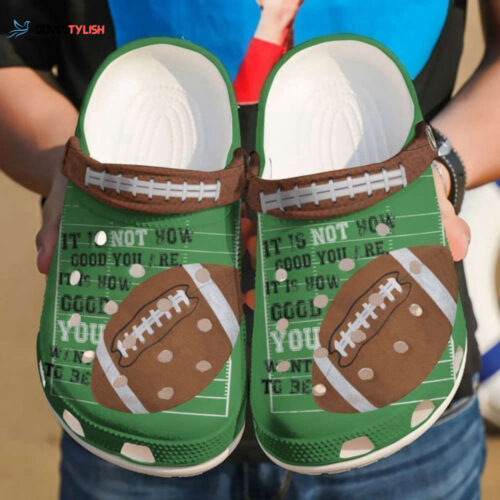 Football How You Wanna Be Classic Clogs Shoes