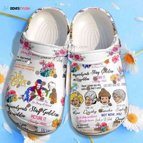 Funny The Golden Girls Shoes – Eat Dirt Clogs Gifts Grandma