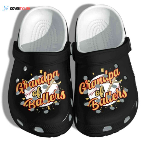 Grandpa Of Ballers Cool Baseball Lover Shoes Clogs