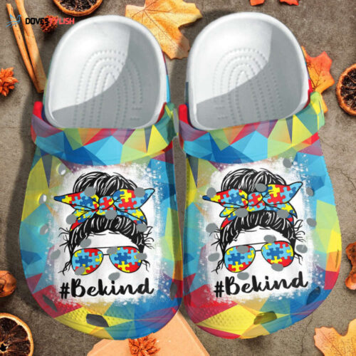 Messy Bun Be Kind Autism Awareness Shoes clogs Birthday Christmas Gifts