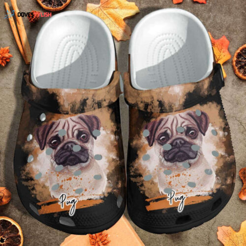 Pug Dog Dad Cute Funny Shoes clogs Gifts Mothers Day 2022