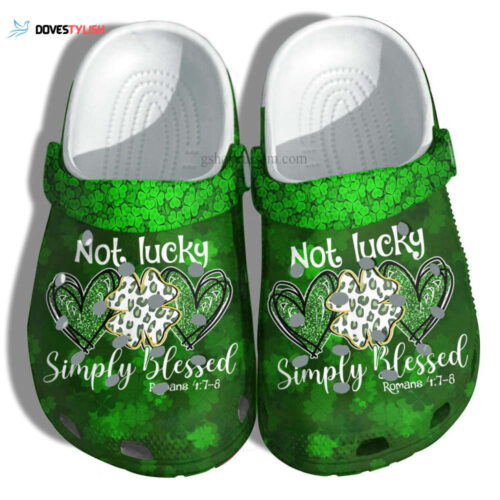 Simple Blessed Romans 78 Clover Leaf Green Lucky Shoes – Clover Lucky Shoes Clogs Gifts Mother Day