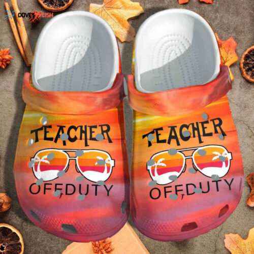 Teacher Off Duty Custom Shoes Clogs – Sunglasses Beach Sunset School Teaching Outdoor