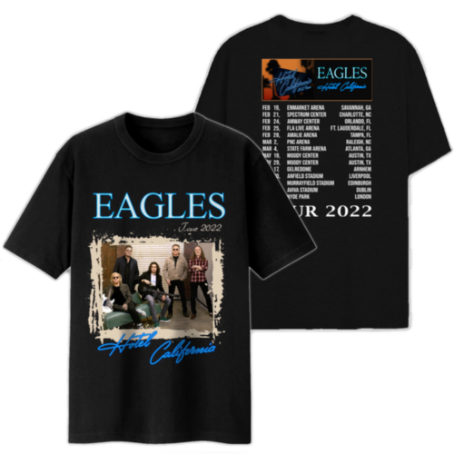 The Eagles Hotel California Tour 2022 Shirt Eagles Band