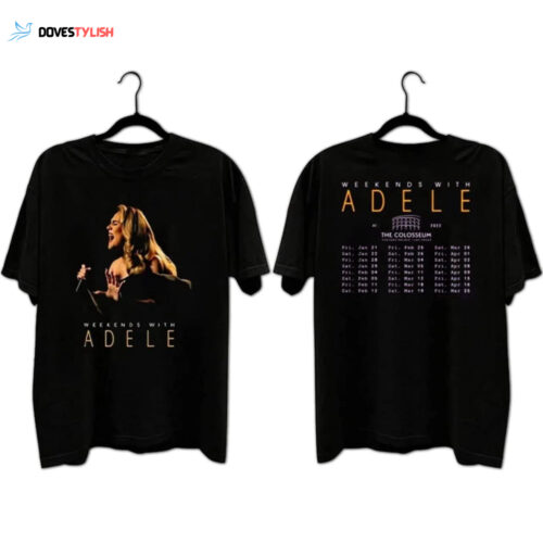 Adele Shirt, The World Tour 2023-2024 Shirts
