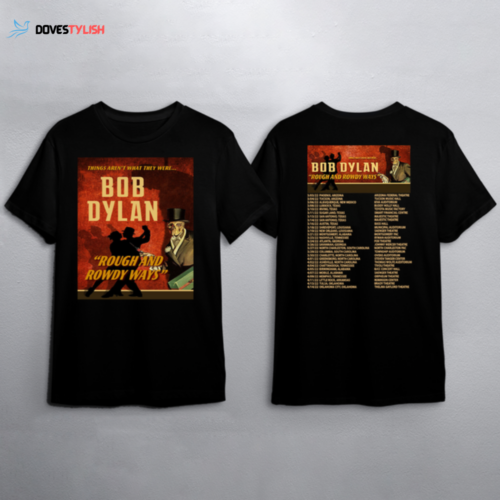 Bob Dylan Rough and Rowdy Ways Tour 2022 T-Shirt