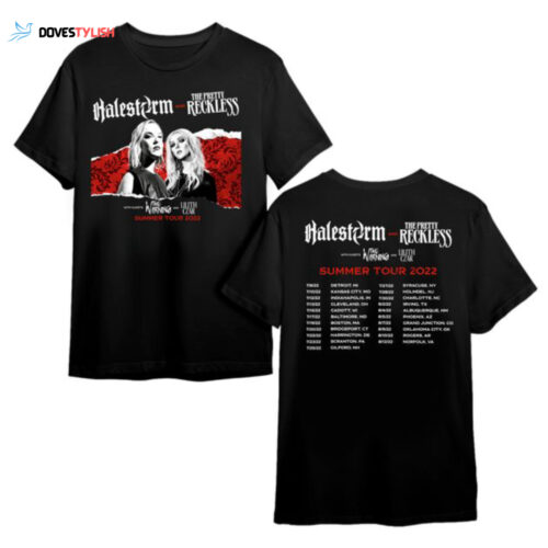 HOT TOUR Halestorm and The Pretty Reckless Summer Tour 2022 T Shirt