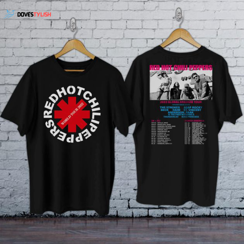 Red Hot Chili Peppers 2022 Global Stadium Tour Shirt - Dovestylish