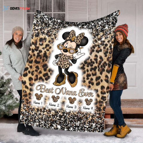 Best Nana Ever: Personalized Minnie Mouse Blanket – Perfect Mother s Day & Birthday Gift