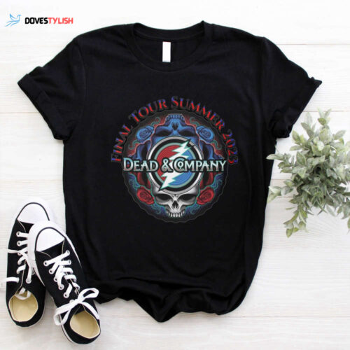 Dead & Company Final Tour Summer 2023 Tshirt, Dead – Co Final Tour 2023 Shirt, Dead – Co Tour Shirt, Gift For Deadhead, Dead-Co Fan Gifts
