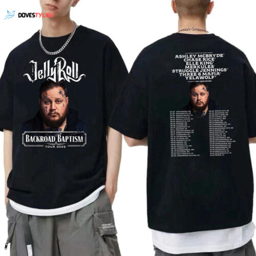 Jelly Roll 2023 Tour Shirt , Backroad Baptism Tour Shirt , Jelly Roll Merch Shirt , Country Music Shirt  , Tour 2023 Shirt , Gift For Fan.
