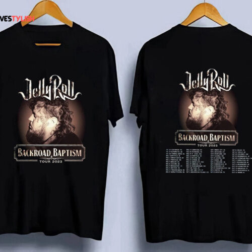 Jelly Roll 2023 Tour Shirt , Backroad Baptism Tour Shirt , Jelly Roll Merch Shirt , Country Music Shirt , Tour 2023 Shirt , Gift For Fan