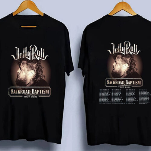 Jelly Roll Tour 2023 Shirt, Jelly Roll Backroad Baptism 2023 Tour Shirt, Music 2023 Tour Shirt, Jelly Roll Concert 2023 Gift For Fan.