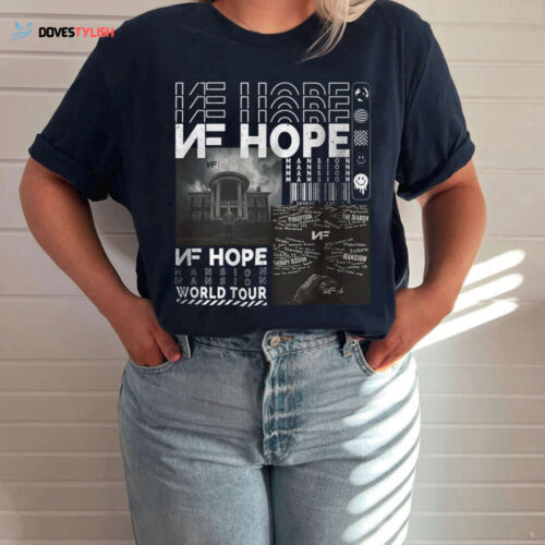 NF Hope Rap Shirt, NF Hope Vintage Retro 90s Graphic Tee, NF Hope Track Rap Song Merch, Rapper Fan Shirt, 2023 Concert Shirt For Fan