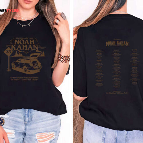 Noah Kahan 2023 Tour Dates Shirt, Noah Kahan Shirt, Music Tour Shirt, Noah Kahan Stick Season Tour Shirt, Noah Kahan Merch Tshirt, Music Fan