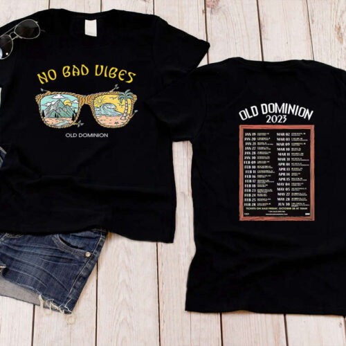 Old Dominion No Bad Vibes Tour 2023, Old Dominion Concert Double Sides shirt, Music Tour 2023 Shirt, Old Dominion 2023 Shirt,Rock Band Shirt