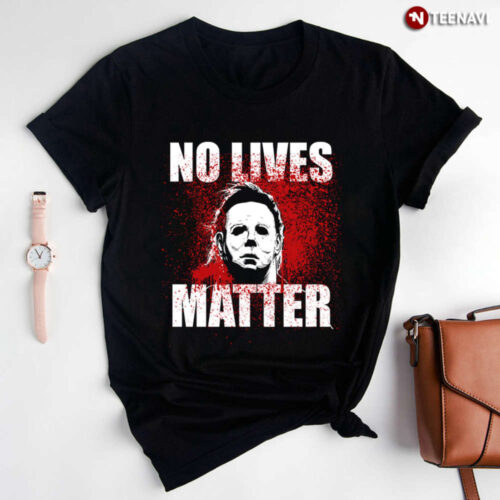 Halloween: No Lives Matter (Michael Myers)