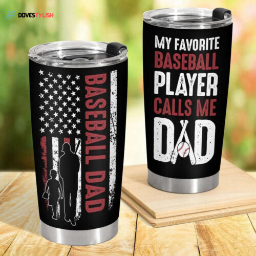 Baseball Dad Tumbler, Baseball Dad Gift, Gift For Dad, Dad Gift Idea, Fathers Day Tumbler, Dad Tumbler, Fathers Day Gift, 20Oz Tumbler