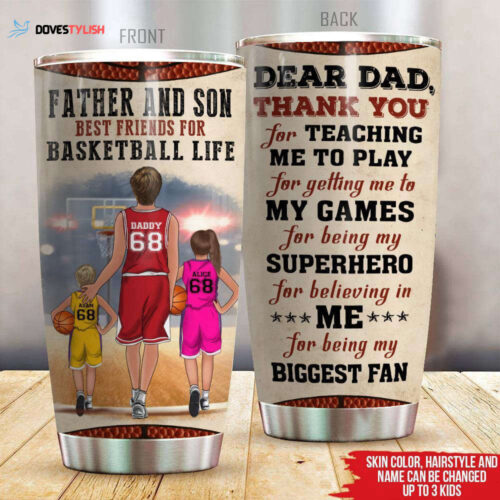 Basketball Custom Tumbler Best Friends For Basketball Life Father’s Day Personalized Gift