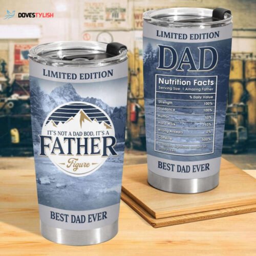 Best Dad Ever Tumbler, Its Not A Dad Boy Its A Father, Dad Coffee Cup, Dad Tumbler, Fathers Day Gift From Daughter, Fathers Day Gifts