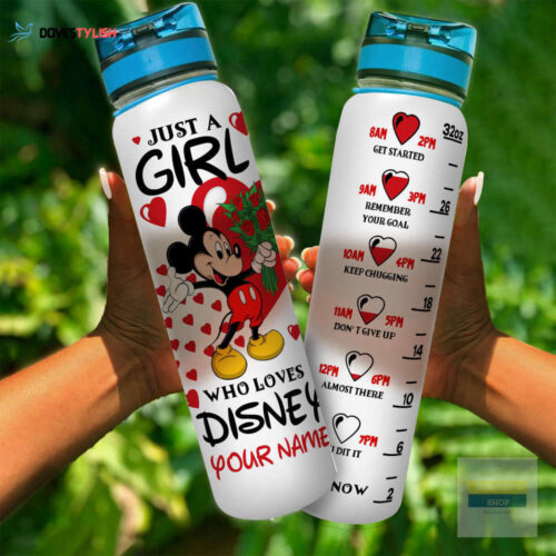 Custom Just A Girl Who Loves Disney Mickey Water Tracker Bottle