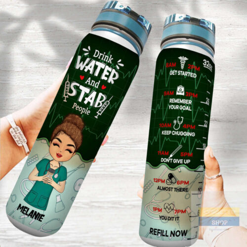 Custom Nurse Drink Water And Stab People Gym Tracker Bottle