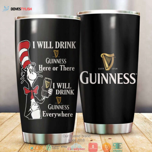 Dr Seuss Cat Here Or There I Will Drink Guinness Tumbler Cup