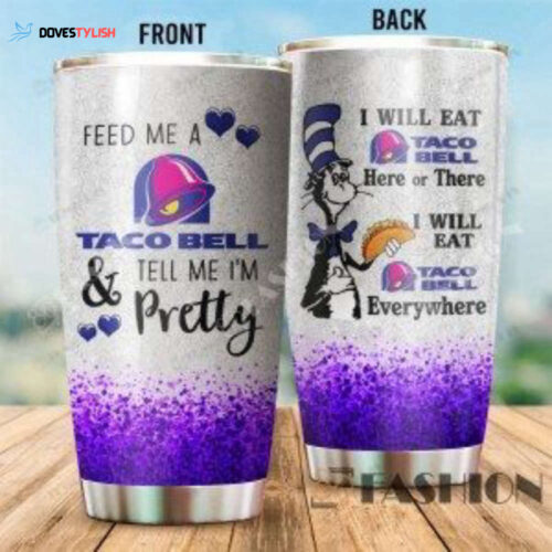 Thermo Tumbler Dr. Seuss Feed Me Taco Bell Size 20 Oz