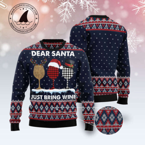 Dear Santa Just Bring Wine Ugly Christmas Sweater – Festive and Fun Holiday Apparel