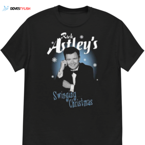 Get into the Festive Spirit with Rick Astley s Swinging Christmas Shirt