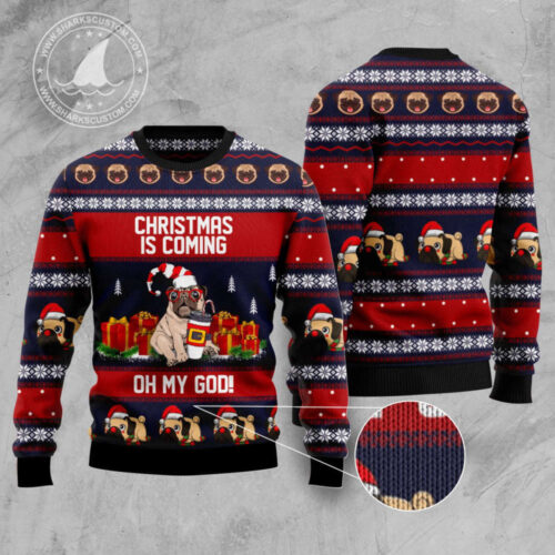 Pug Christmas Is Coming: Ugly Christmas Sweater for a Festive & Adorable Look