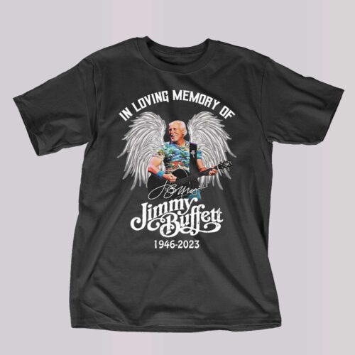 September 1 2023 Jimmy Buffett Tribute T-Shirt: Thank You for the Music and Memories