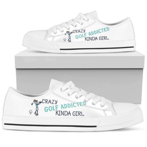 Crazy Golf Addicted Kinda Girl Women’s   Low Top Shoes, Best Gift For Women