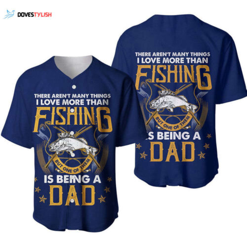 Father Day Baseball Jersey Fishing And Being A Dad Navy