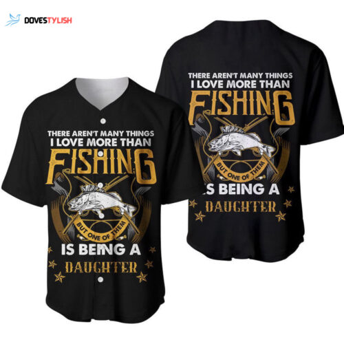 Father s Day Baseball Jersey: Fishing and Being a Daughter – Black