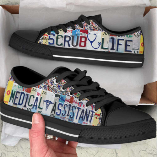 Medical Assistant Scrub Life License Plates Low Top Shoes Canvas Sneakers Comfortable Casual Shoes For Men And Women