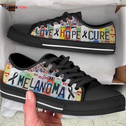 Melanoma Shoes Love Hope Cure License Plates Low Top Shoes  Canvas Shoes For Men And Women