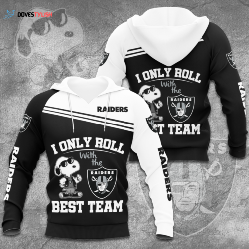 Oakland Raiders “Only Roll” 3D Hoodie, Best Gift For Men And Women