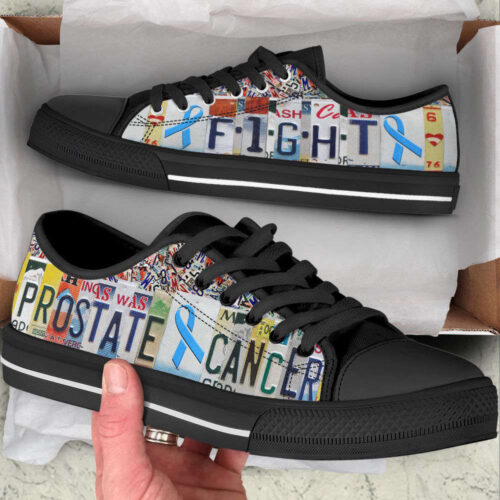 Prostate Cancer Shoes Fight License Plates Low Top Shoes, Best Gift For Men And Women