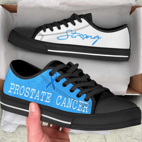 Prostate Cancer Shoes Strong Low Top Shoes, Best Gift For Men And Womens