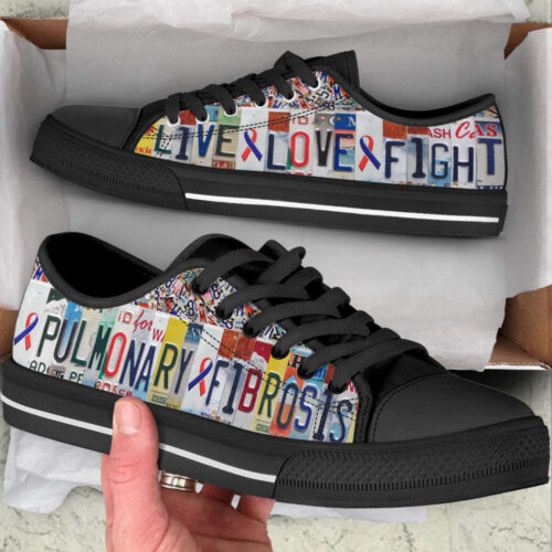 Pulmonary Fibrosis Shoes Live Love Fight License Plates Low Top Shoes, Best Gift For Men And Womens