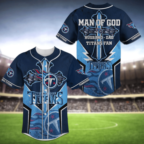 Tennessee Titans NFL Man Of God Baseball Jersey Shirt For Men Women