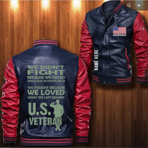 Us Veteran We Didn’t Fight Custom Personalized Leather Bomber Jacket