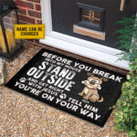 Before You Break Into My House Stand Outside And Get Right With Jesus Tell Him You’re On Your Way Personalized Doormat, Gift For Jesus Lovers, Dog Lovers, Customize Your Dog’s Name