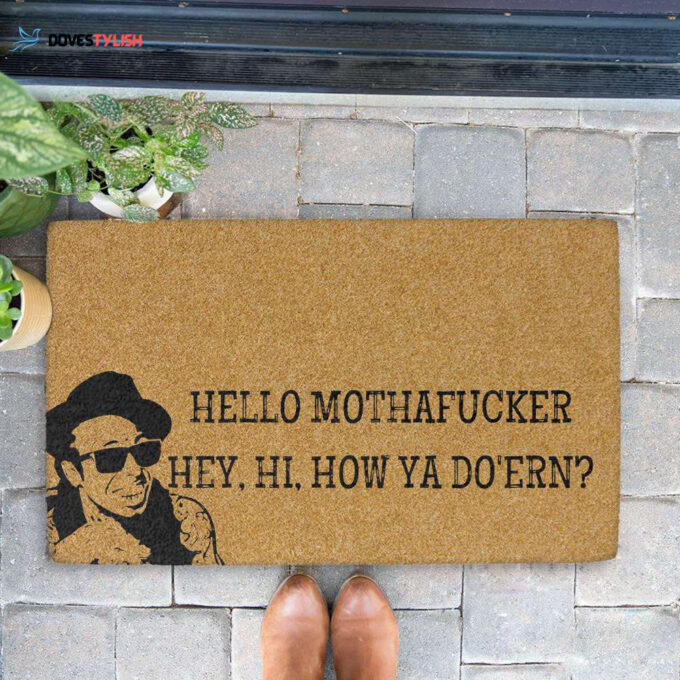Hello Mothafucker Hey Hi How Ya Do’ern Coir Doormat Lil Wanye