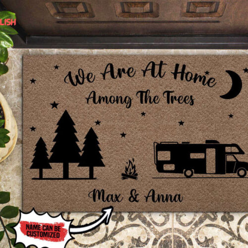 Personalized Doormat Camping We Are At Home Among The Trees