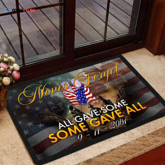 9/11 Memorial Never Forget All Gave Some Some Gave All 9-11-2001 Doormat