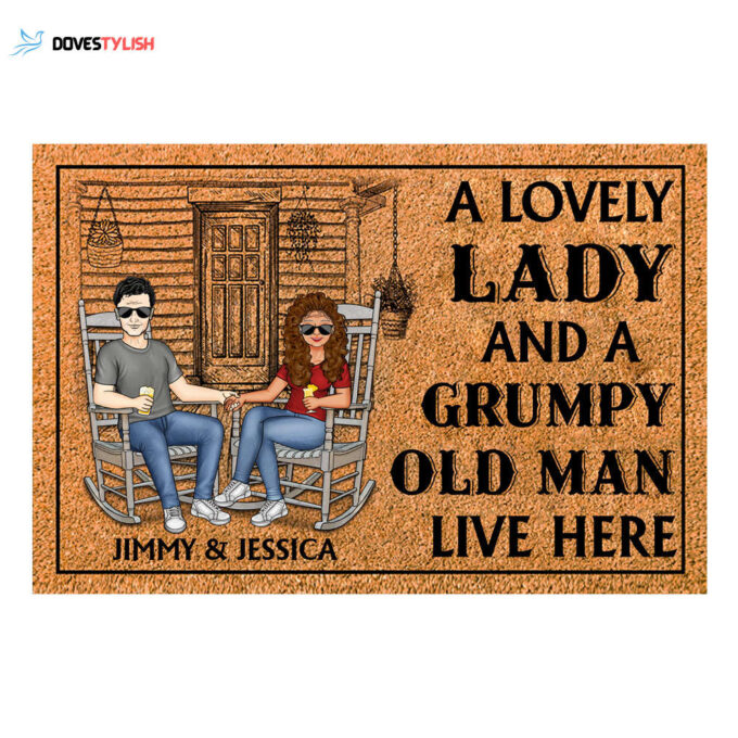 A Lovely Lady And A Grumpy Old Man Personalized Doormat Gift For Couple