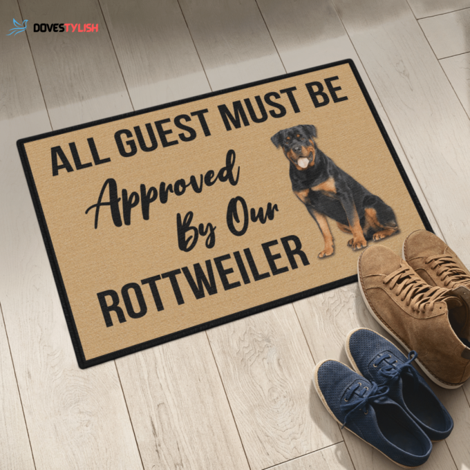 All Guest Must Be Approved By Our – ROTTWEILER DOG Indoor And Outdoor Doormat Warm House Gift Welcome Mat Gift For Rottweiler Lovers